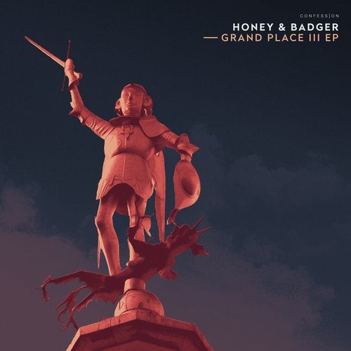 Honey & Badger - Grand Place III 2019 [EP]