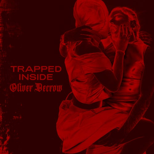 Trapped Inside
