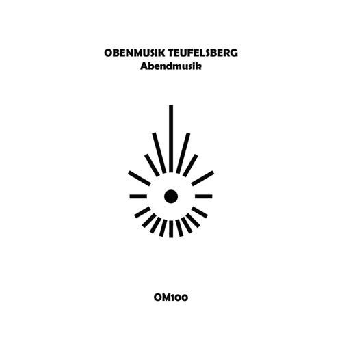 Obenmusik Teufelsberg_ Abendmusik [OM100]