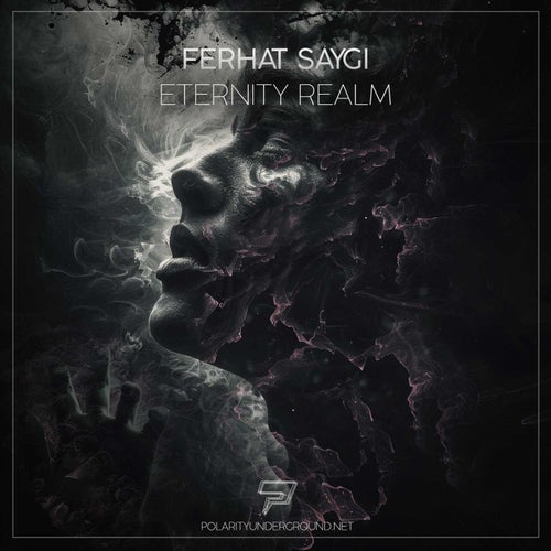 Ferhat Saygi - Eternity Realm (2024)