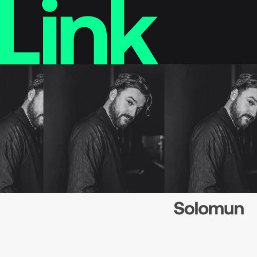 LINK Artist | Solomun - Summer 2022
