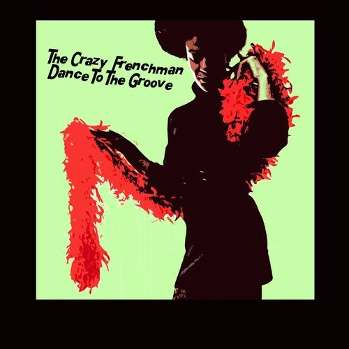 Cover art for Dance To The Groove