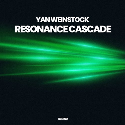 Resonance Cascade