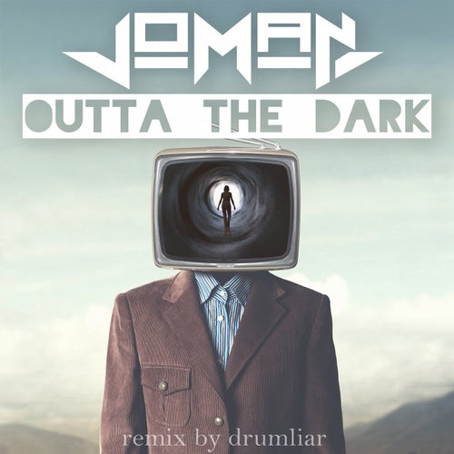 Outta the Dark