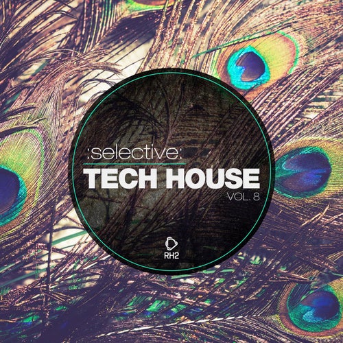 Selective: Tech House Vol. 8
