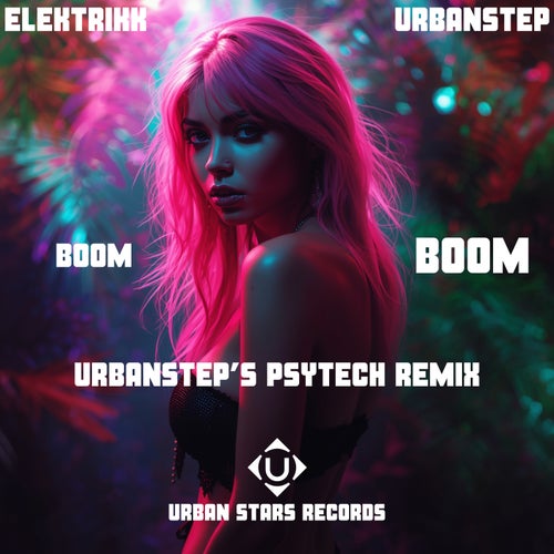 Boom (Urbanstep's Psytech Remix)