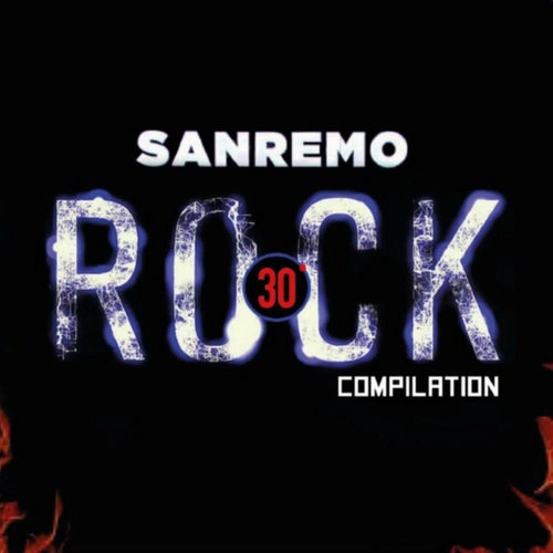 30° Sanremo Rock Compilation (Deluxe Edition)