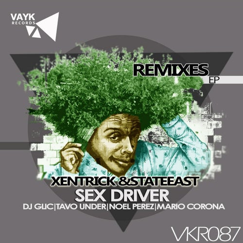 SEX DRIVER: THE REMIXES