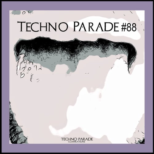 Techno Parade #88