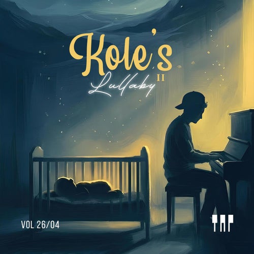 Kole's Lullaby II