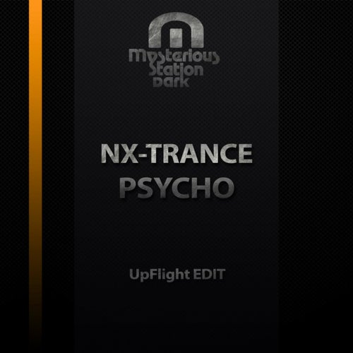 Psycho (UpFlight Edit)