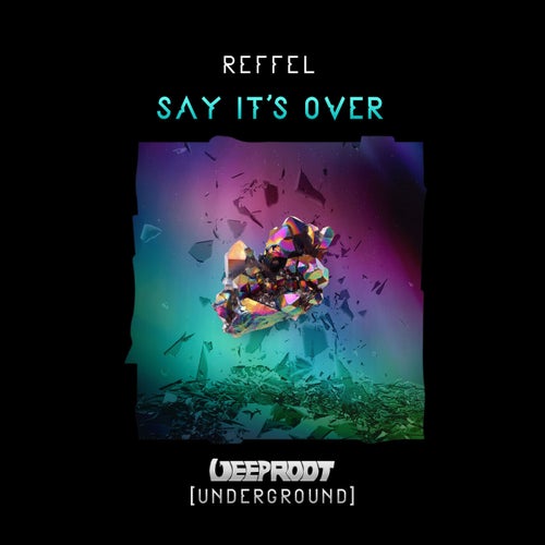 Say It's Over