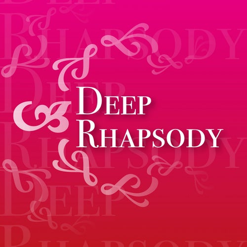 Deep Rhapsody