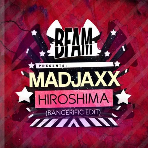 Hiroshima (Bangerific Edit)