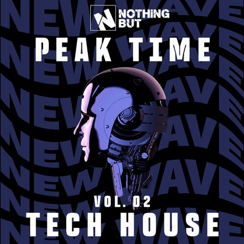 VA – Nothing But… Peak Time Tech House, Vol. 02 (2025)