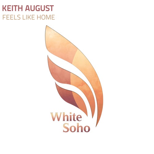  Keith August - Fell Like Home (2024) 