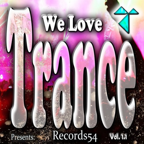 Cover art for Records54 Presents: We Love Trance, Vol. 1.1