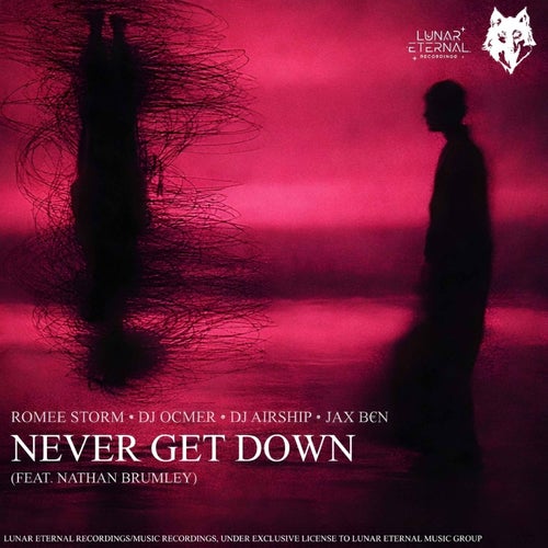 Never Get Down
