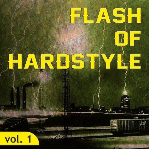 Flash of Hardstyle, Vol. 1