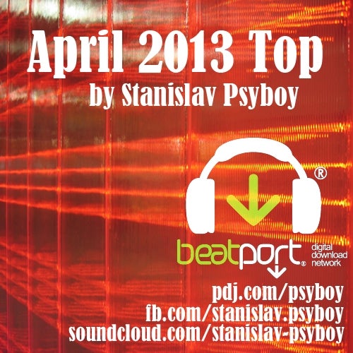 April 2013 Top  by Stanislav Psyboy