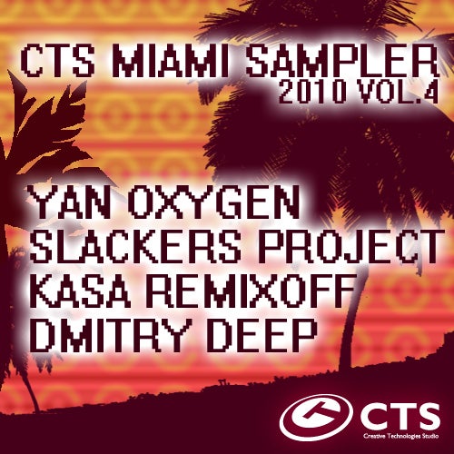 CTS MIAMI Sampler 2010 Volume 4