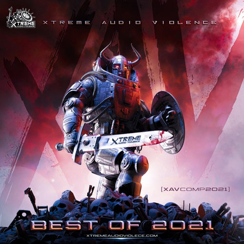 Best Of 2021 Xtreme Audio Violence