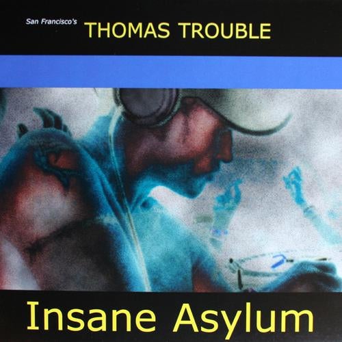 Insane Asylum