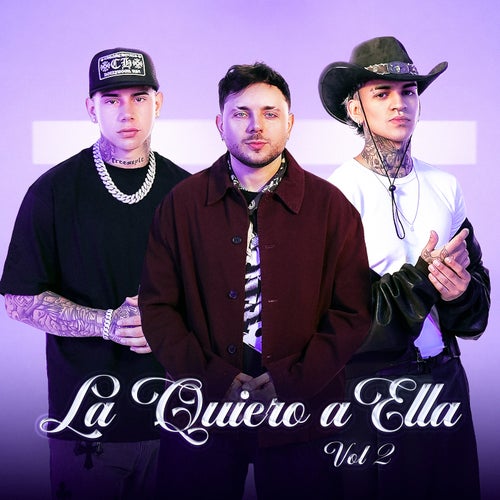 La Quiero a Ella Vol.2