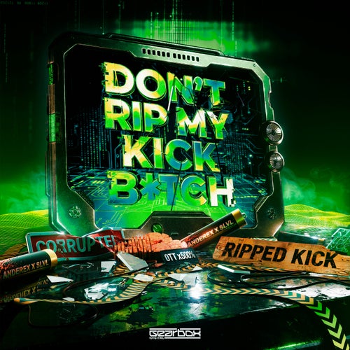 Don't Rip My Kick B*tch