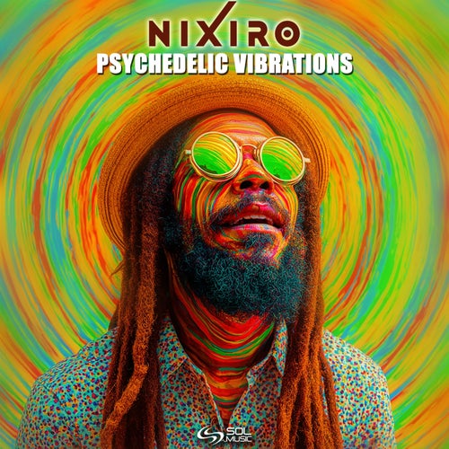  Nixiro - Psychedelic Vibrations (2026) 