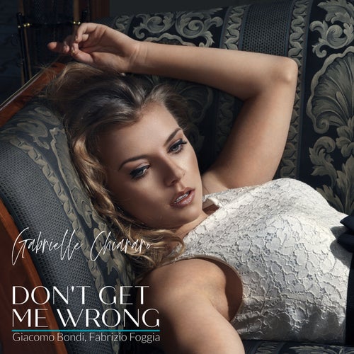 Cover art for Don't Get Me Wrong