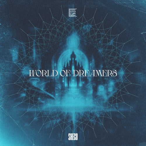 World of Dreamers [Otolum Records]