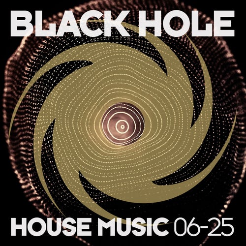 Black Hole House Music 06-25