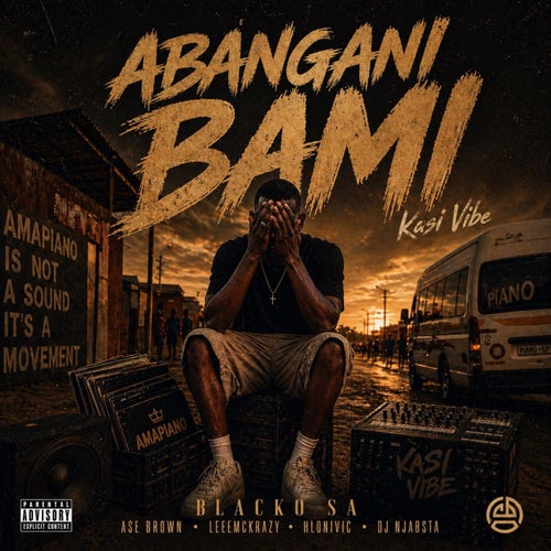 Abangani Bami (feat. Ase Brown, Hlonivic & DJ Njabsta)