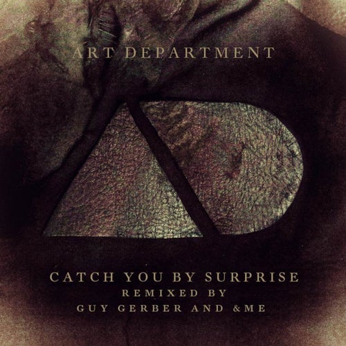 Catch You By Surprise Remixes