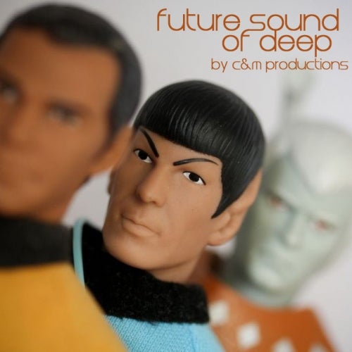 future sound of deep by c&m productions