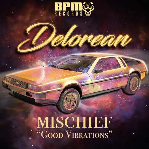 Mischief (Good Vibes)