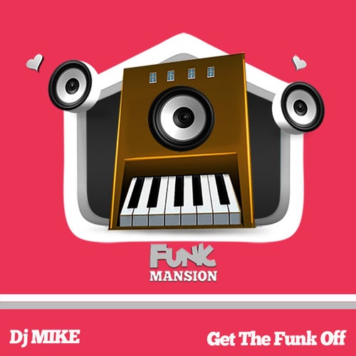 Get The Funk Off