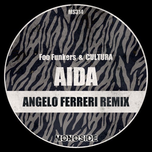 Aida (Angelo Ferreri Remix)