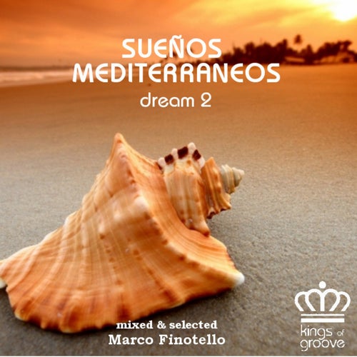 SUEÑOS MEDITERRANEOS / DREAM 2