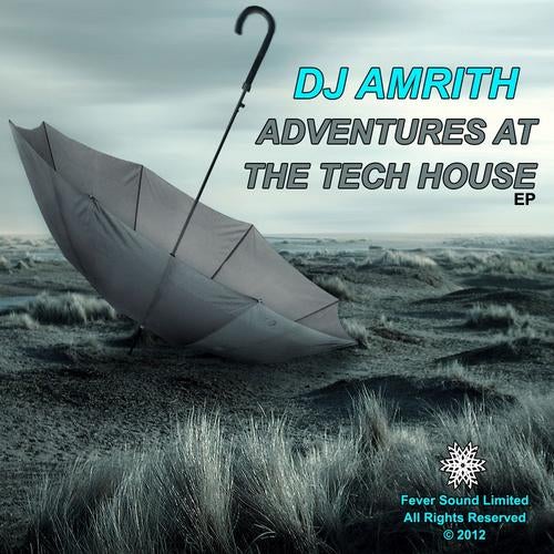 Adventures At The Tech House EP