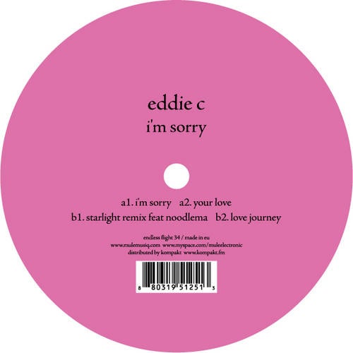 Eddie C / I'm Sorry