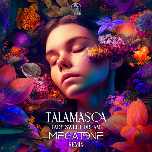  Talamasca - Lady Sweet Dream (Megatone Remix) (2023) 