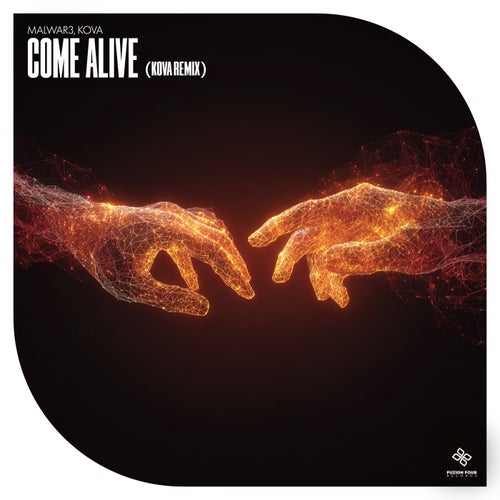 Come Alive (Kova Remix)
