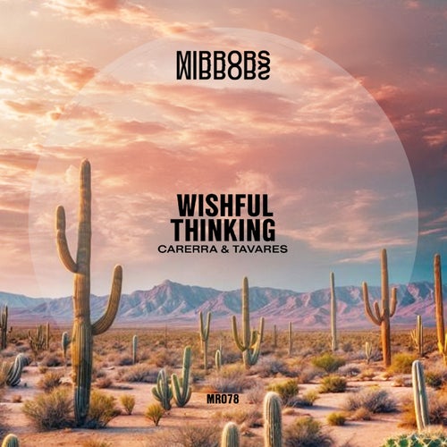  Carerra & Tavares - Wishful Thinking (2024) 