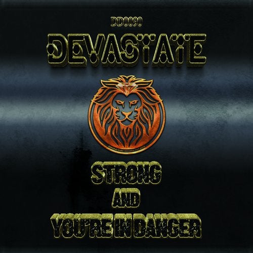 Devastate - Strong vs. You're In Danger 2019 [EP]