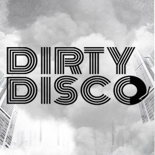 Dirty Disco Music