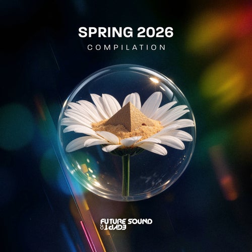 Future Sound of Egypt Spring Compilation 2026