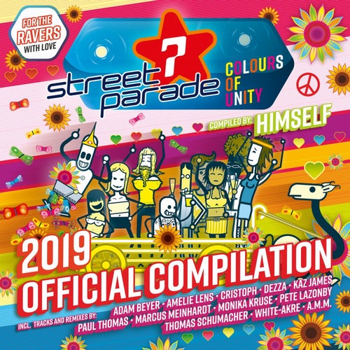 Street Parade 2019 Official Compilation (Compiled by Himself) (Colours of Unity)