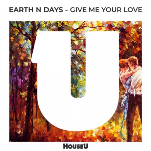 Give Me Your Love